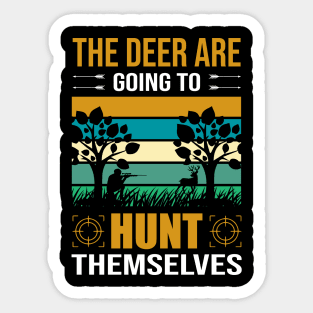 Deer Hunt T - Shirt Design Sticker